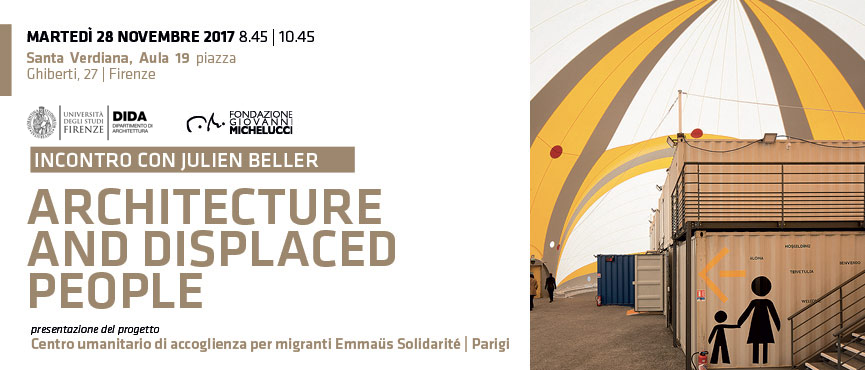 ARCHITECTURE AND DISPLACED PEOPLE: incontro con Julien Beller
