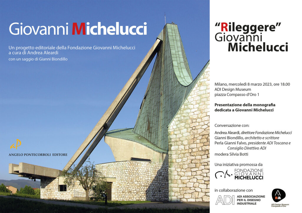 “Rileggere” Giovanni Michelucci: 8.3.2023, presentazione ADI Design Museum di Milano