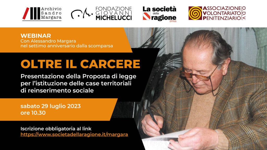 Oltre il carcere, un webinar ricordando Alessandro Margara