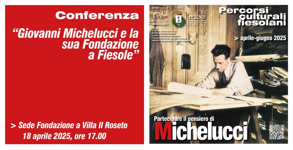 Conferenza: “Giovanni Michelucci e la sua Fondazione a Fiesole”