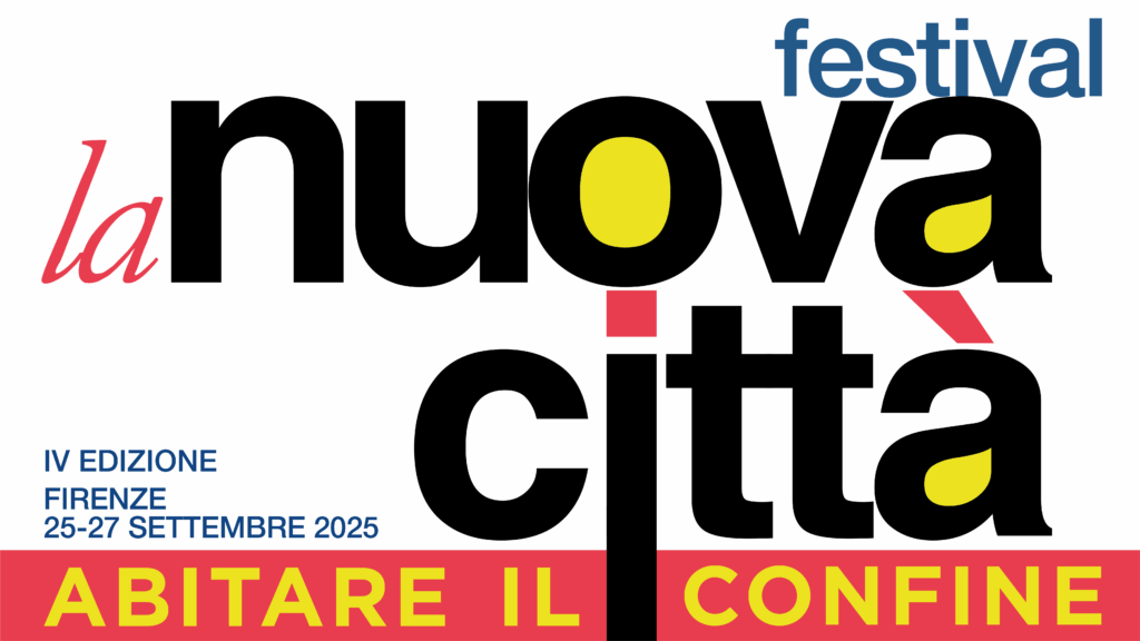 Festival della Nuova Città | IV edizione