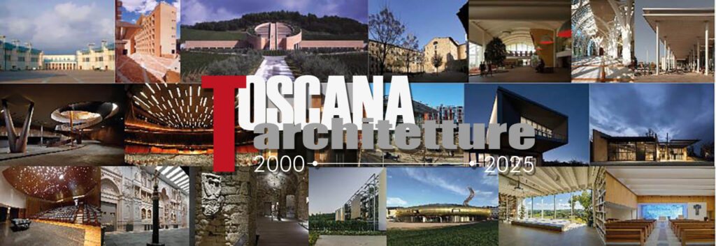 Programma “Toscana architetture 2000-2025”